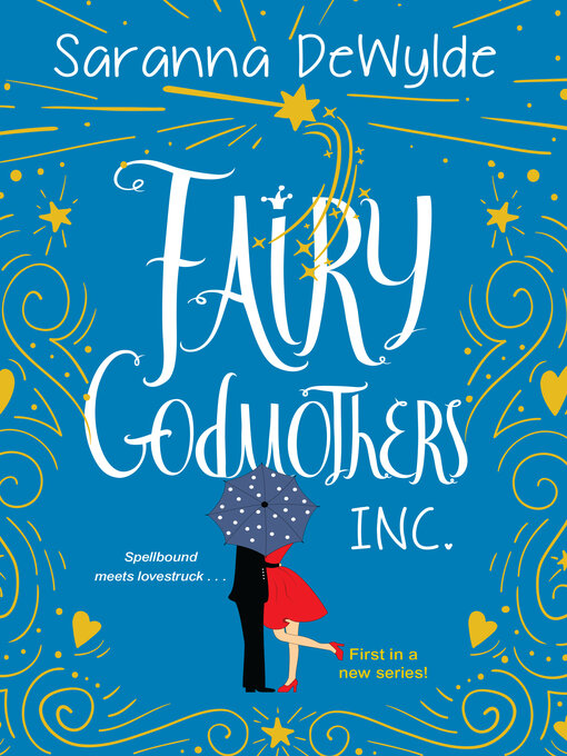 Title details for Fairy Godmothers, Inc. by Saranna DeWylde - Available